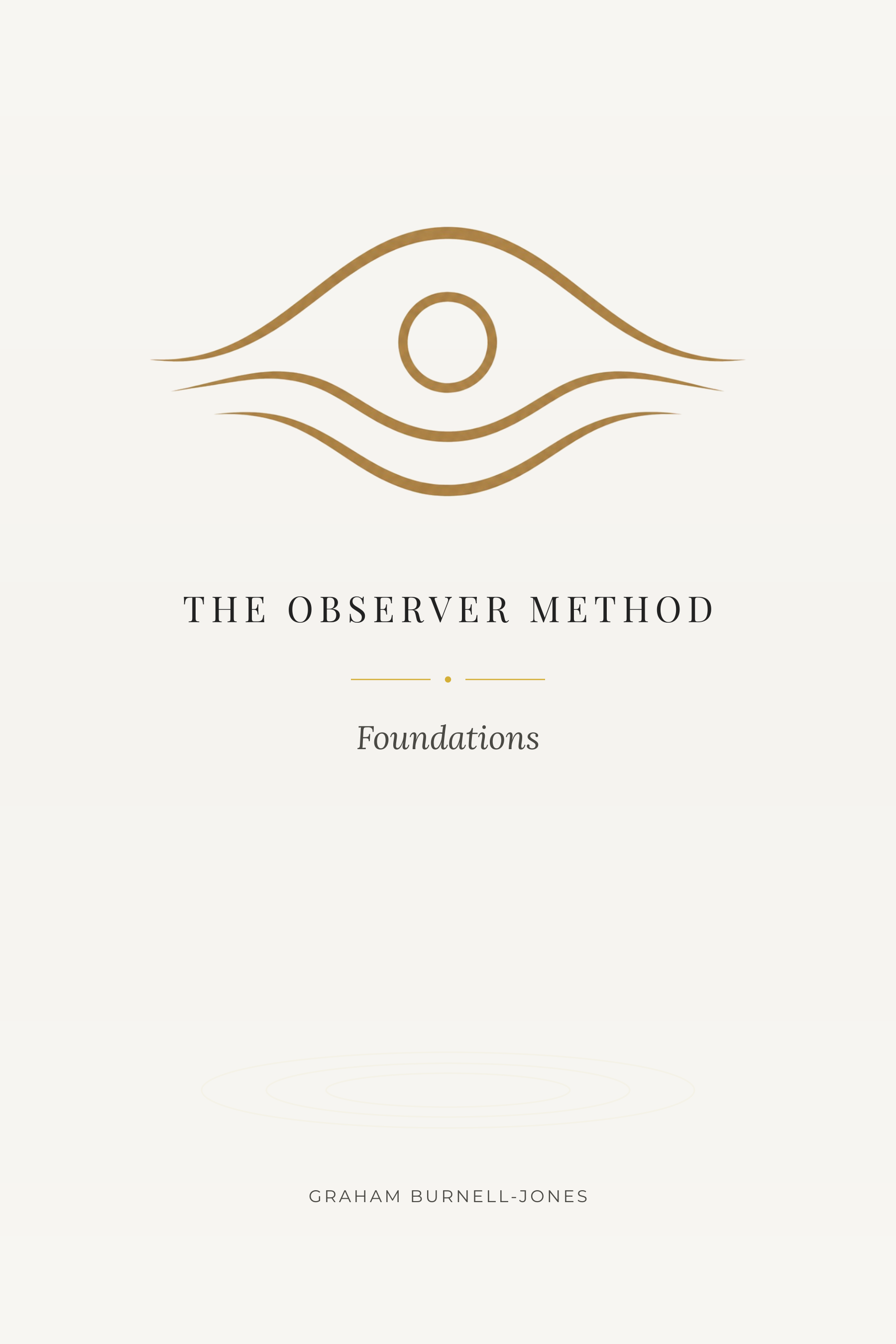 The Observer Method: Foundations book cover